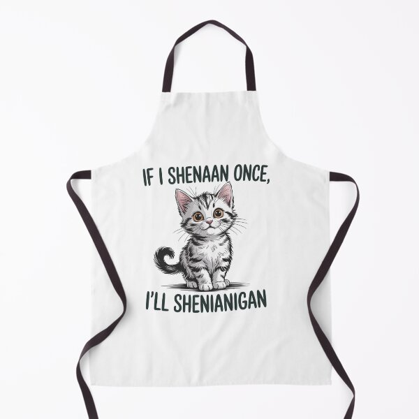 Item preview, If I Shenan Once I'Ll Shenanigan Cat designed and sold by SiegridOffical.
