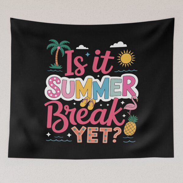 Item preview, Is It Summer Break Yet Teacher Student Last Day Of School  designed and sold by SiegridOffical.