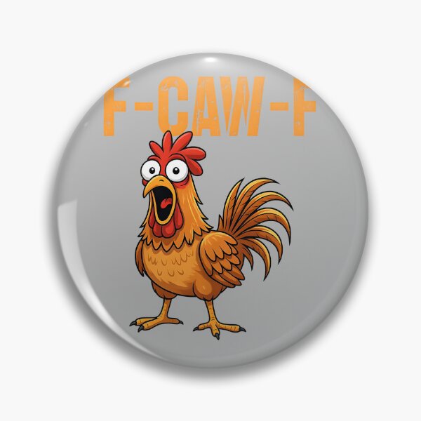 Item preview, F-Caw-F Chicken Shirt F Caw F T Shirt Women Men designed and sold by mjohnson9.