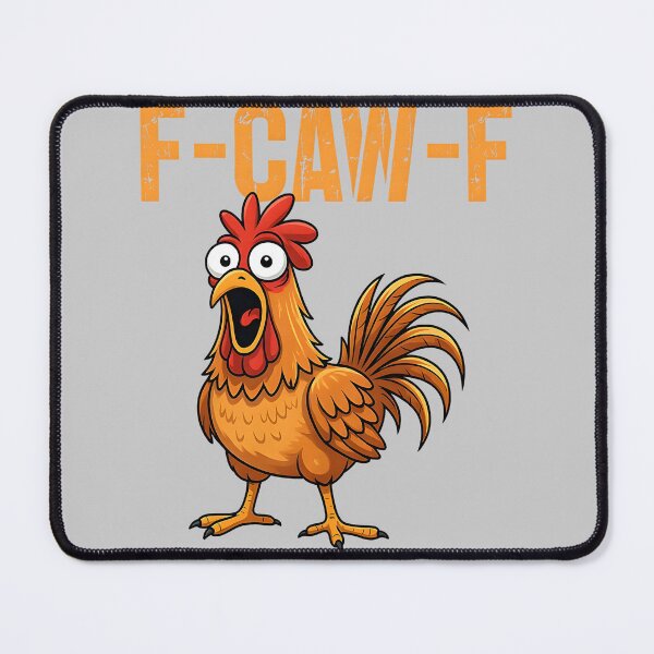 Item preview, F-Caw-F Chicken Shirt F Caw F T Shirt Women Men designed and sold by mjohnson9.