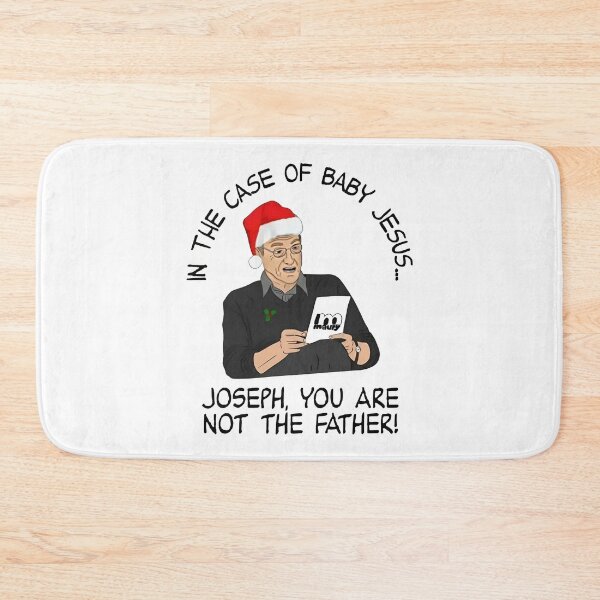 Item preview, In The Case Of Baby Jesus Joseph You Are Not The Father designed and sold by peggycantu.