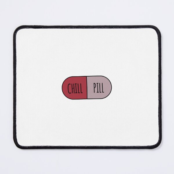 Item preview, Chill Pill designed and sold by HighlyAddictive.