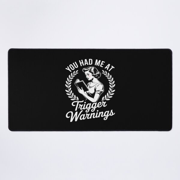 Item preview, You Had Me At Trigger Warnings Dark Romance Reader designed and sold by GasVille.
