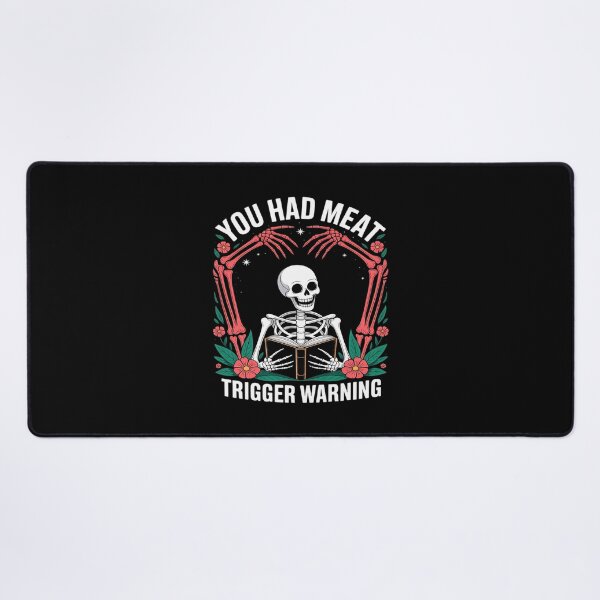 Item preview, You Had Me at Trigger Warning Dark Romance Skeleton Book designed and sold by GasVille.
