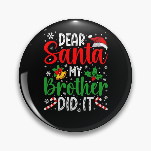 Item preview, Holiday Dear Did Retro Vintage Brother Christmas It Santa My Funny designed and sold by MediarMedic.