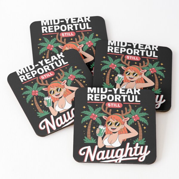 Item preview, Womens Funny Christmas in July Mid-Year Report Still Naughty  designed and sold by RoyTill0Art.