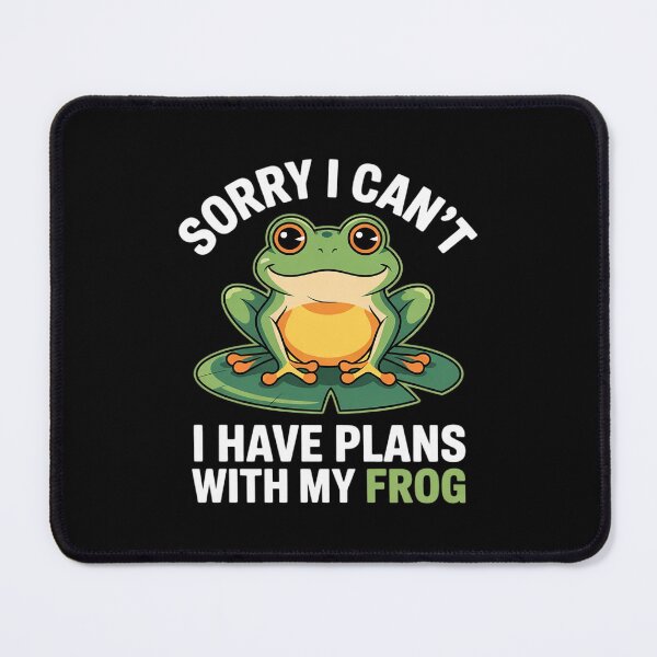 Item preview, Womens Funny Frog Sorry I Can't I Have Plans With My Frog designed and sold by RoyTill0Art.