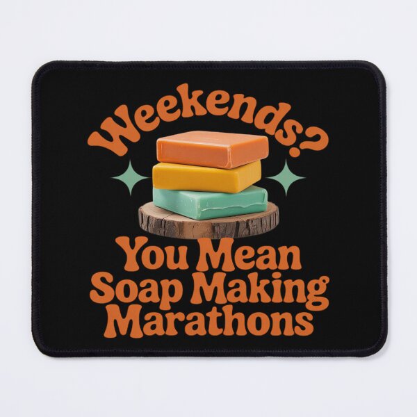 Item preview, You Mean Soap Making Marathons - Soap Maker designed and sold by DetroitMug.