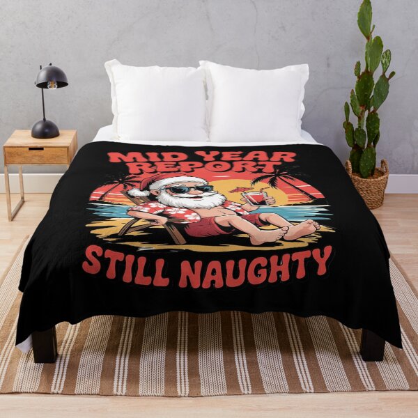 Item preview, Womens Funny Santa Christmas in July Mid Year Report Still Naughty  designed and sold by RoyTill0Art.
