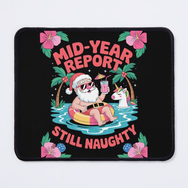 Item preview, Womens Mid Year Report Still Naughty Funny Christmas In July Santa  designed and sold by RoyTill0Art.
