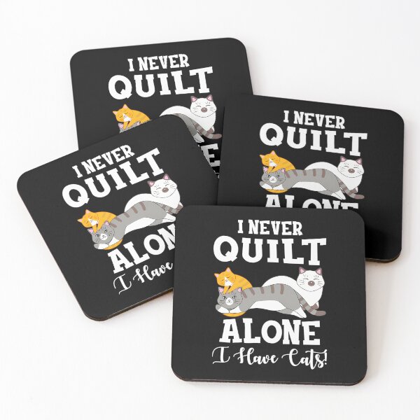 Item preview, Never Quilt Alone I Have Cats Gift For Quilters designed and sold by LeanneCarolina.