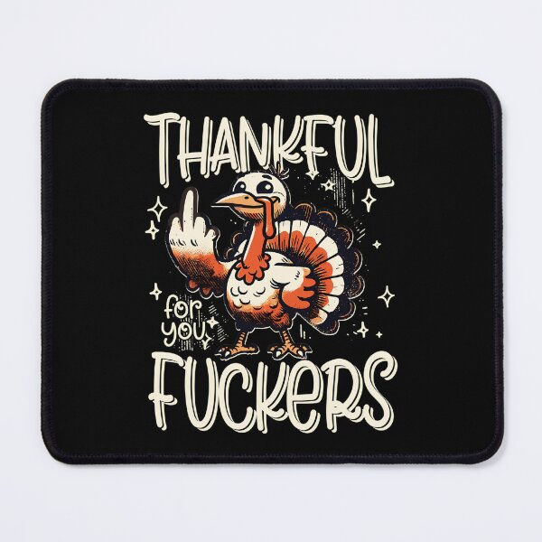 Item preview, 90s Fuckers for Funny Humor You Thanksgiving Thankful Fall designed and sold by JasonesNance.