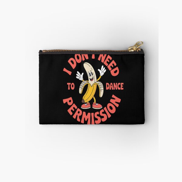 Item preview, I Don't Need Your Permission To Dance designed and sold by LacostCarl.