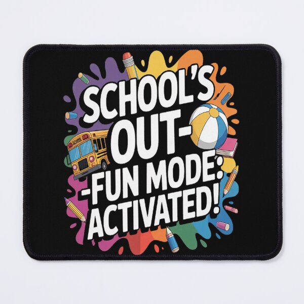 Item preview, School's Out Fun Mode Activated! Summer Vacations designed and sold by SignaturalGen.