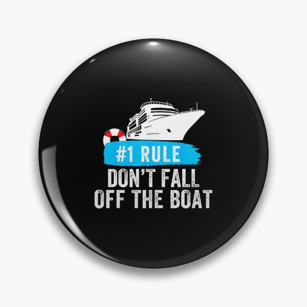 Artikelvorschau, Lustige Regel 1: Nicht vom Boot fallen! Kreuzfahrtregel Nummer 1 entworfen und verkauft von DanaKathe.
