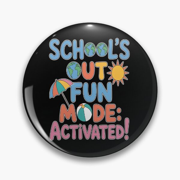 Item preview, School's Out Fun Mode Activated! Summer Vacations designed and sold by SignaturalGen.