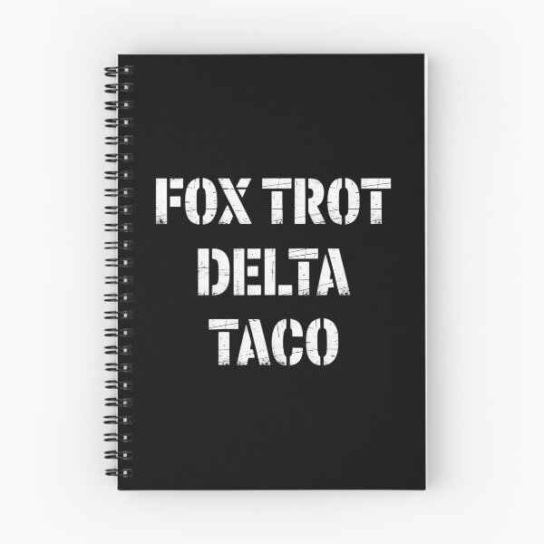 Item preview, Foxtrot Delta Taco designed and sold by StephenDDArt.