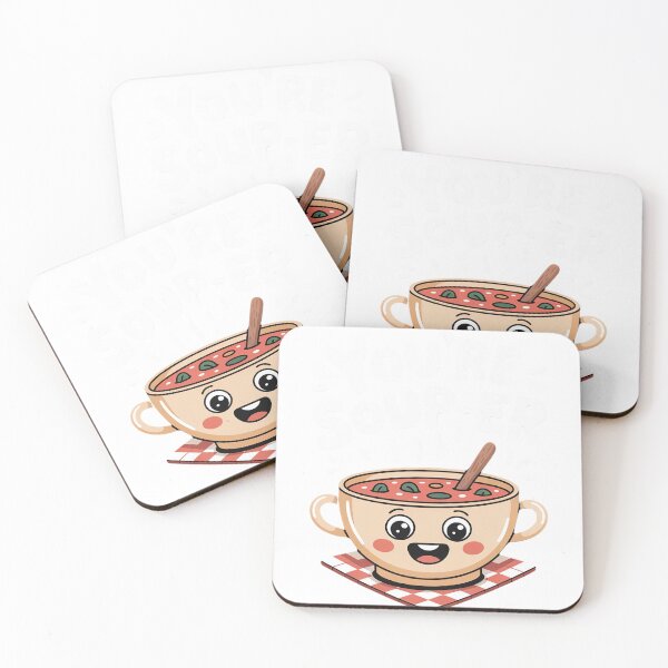Item preview, You're Soup-er designed and sold by CultureSpec.