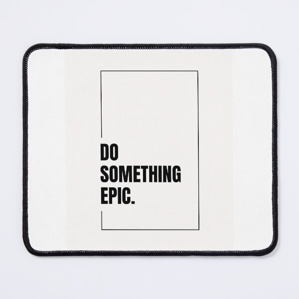 Item preview, Do Something Epic designed and sold by BabyWhite.