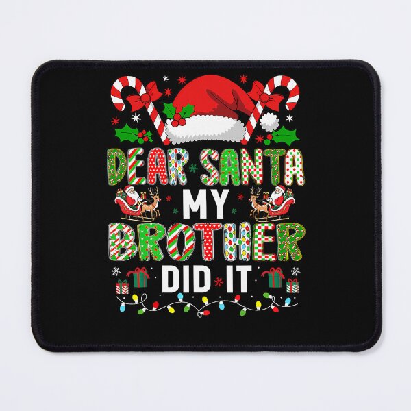 Item preview, Retro Santa Holiday Funny Dear Vintage Brother Christmas My Did It designed and sold by MediarMedic.