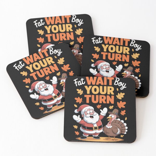 Item preview, Funny Classic Fatboy Wait Turkey Your Meme Thanksgiving Turn designed and sold by Rocklaretbean.