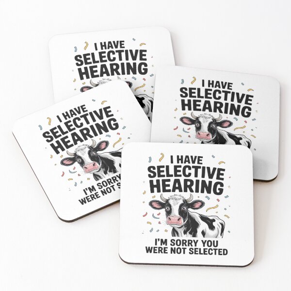 Item preview, Cow I Have Selective Hearing I'm Sorry You Were Not Selected  designed and sold by VerseFarm.