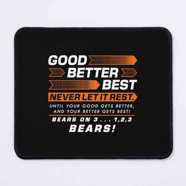Item preview, Good Better Best Never Let It Rest designed and sold by jillianhanna.
