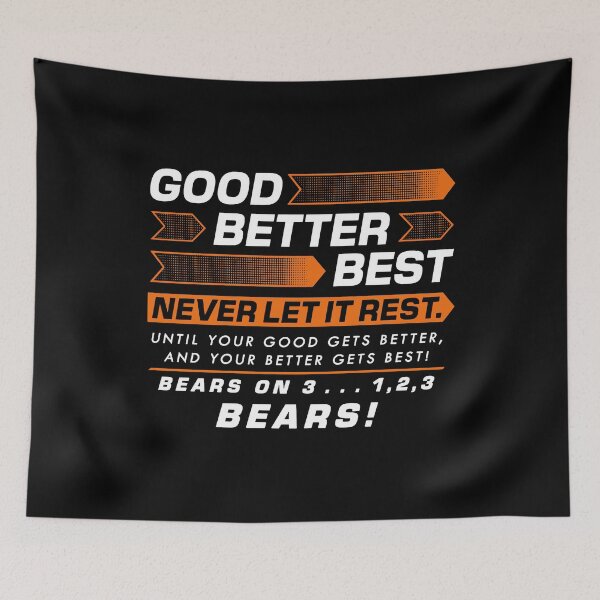 Item preview, Good Better Best Never Let It Rest designed and sold by jillianhanna.