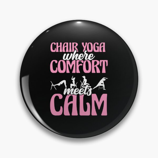 Item preview, Chair Yoga Where Comfort Meets Calm designed and sold by CharlotteTerri.