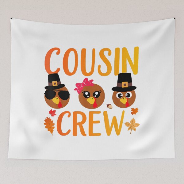 Item preview, Cousin Crew Thanksgiving Turkey Family designed and sold by Noput1951.