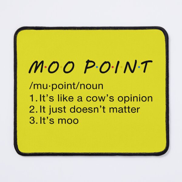 Item preview, Moo Point Definition. designed and sold by CoCoArt-Ua.