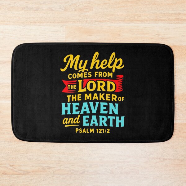 Item preview, Psalm 121:2 My help comes from the LORD the Maker of Heaven and Earth. designed and sold by plushism.