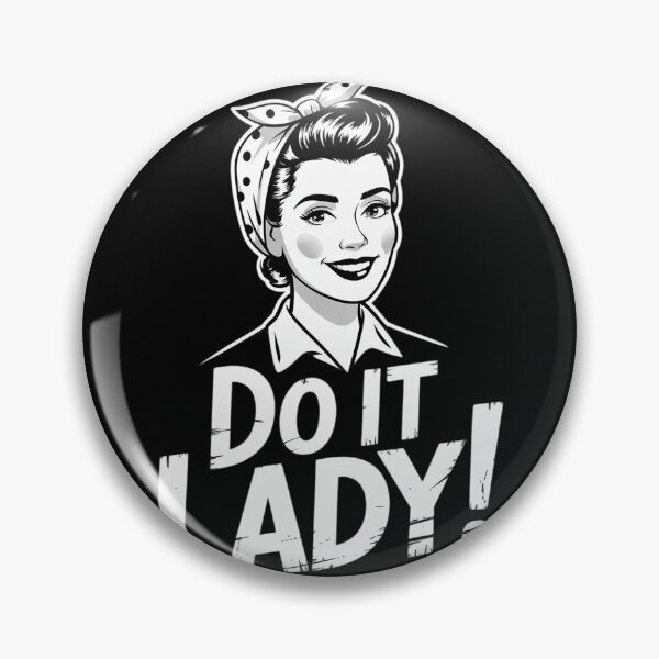 Item preview, Funny Do It Lady Humor Meme  designed and sold by VerseFarm.