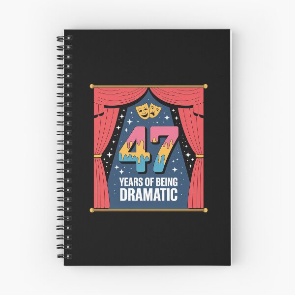 Item preview, 47 Years of Being Dramatic Celebration designed and sold by NetoGalaxy.
