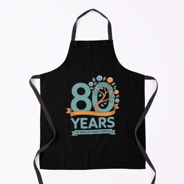 Item preview, 80 Years of Mostly Good Choices Birthday designed and sold by SnackPAC.