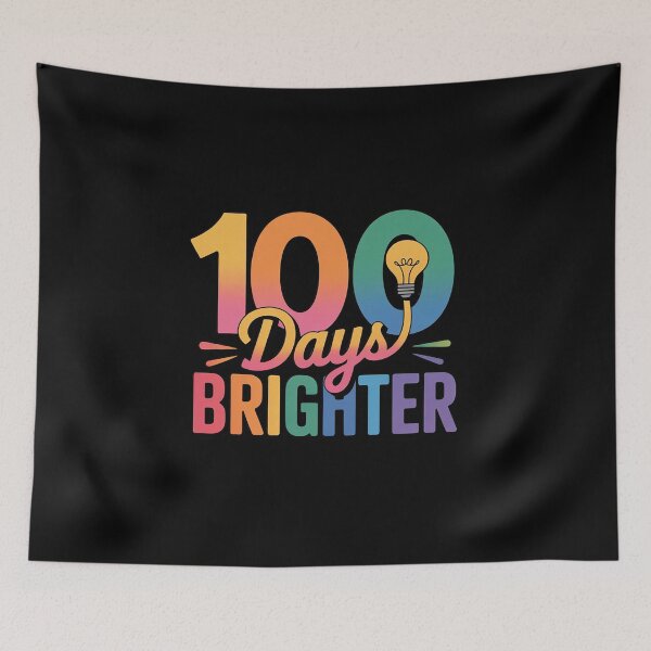 Item preview, 100th Day of School 100 Days Brighter Teachers Kids designed and sold by SnackPAC.