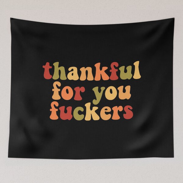 Item preview, You Thankful Fall Humor 90s for Thanksgiving Funny Fuckers designed and sold by JasonesNance.