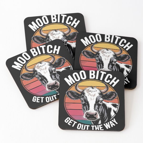 Item preview, Sarcastic Cow Loving Moo Bitch Get Out My Way  designed and sold by MyzoToyota.