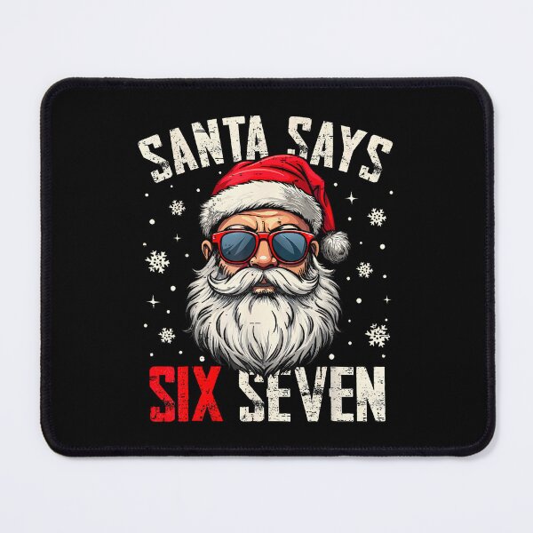 Item preview, Funny Santa Says Six Seven Christmas 67 Meme Xmas Boys Girls designed and sold by HollyTrina1.