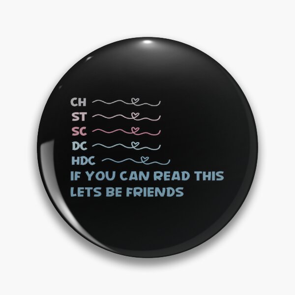 Item preview, CH ST SC DC HDC If You Can Read This Let’s Be Friends designed and sold by ElcapitanoShop.