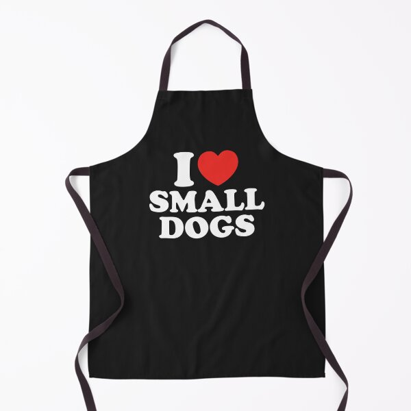 Item preview, I LOVE SMALL DOGS designed and sold by shitpostee.