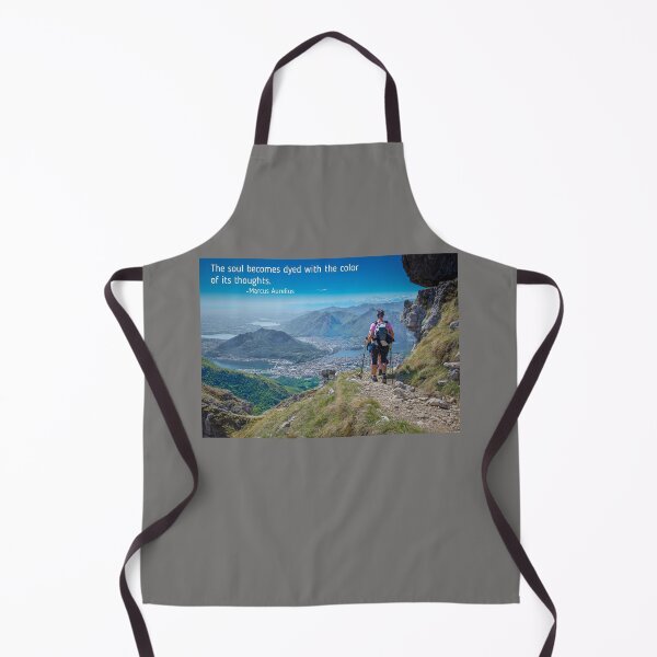 Item preview, The soul becomes dyed with the color of its thoughts. Hiking Mountain Quote designed and sold by TeeArtWorld.