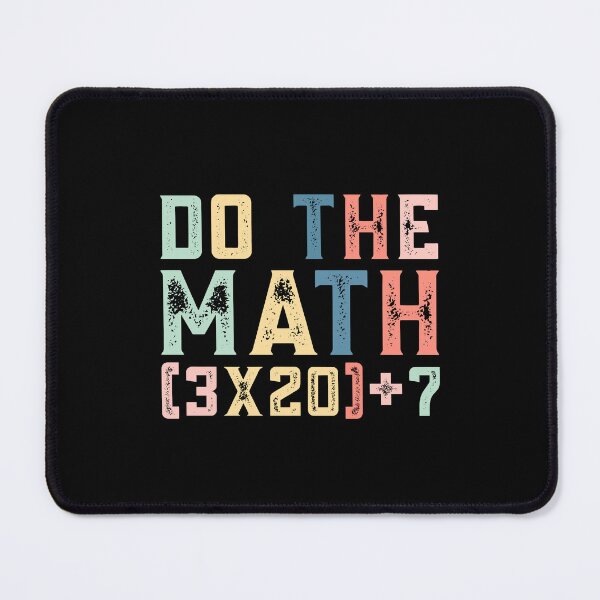 Item preview, Do The Math (3×20)+7, 67 Meme Funny Six Seven designed and sold by PerfectMatch.
