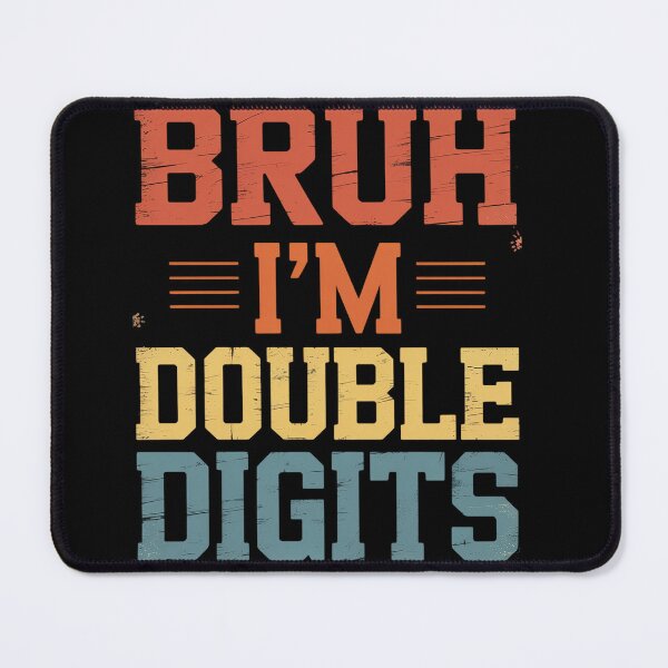 Item preview, Bruh I'M Double Digits 10Th Birthday designed and sold by DianaStantzo.