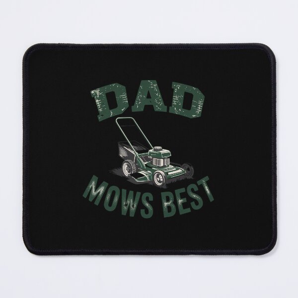 Item preview, Dad Mows Best Father'S Day designed and sold by RayhendersonArt.