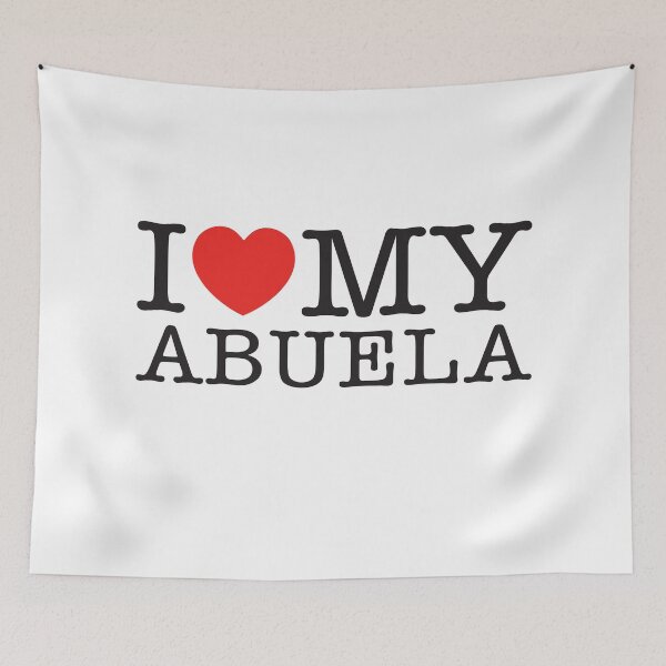 Item preview, I Love My Abuela designed and sold by shitpostee.