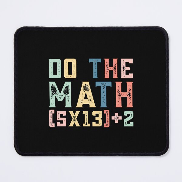 Item preview, Do The Math (5×13)+2, 67 Meme Funny Six Seven designed and sold by PerfectMatch.