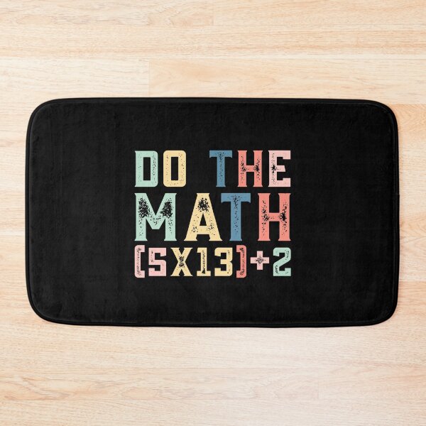Item preview, Do The Math (5×13)+2, 67 Meme Funny Six Seven designed and sold by PerfectMatch.