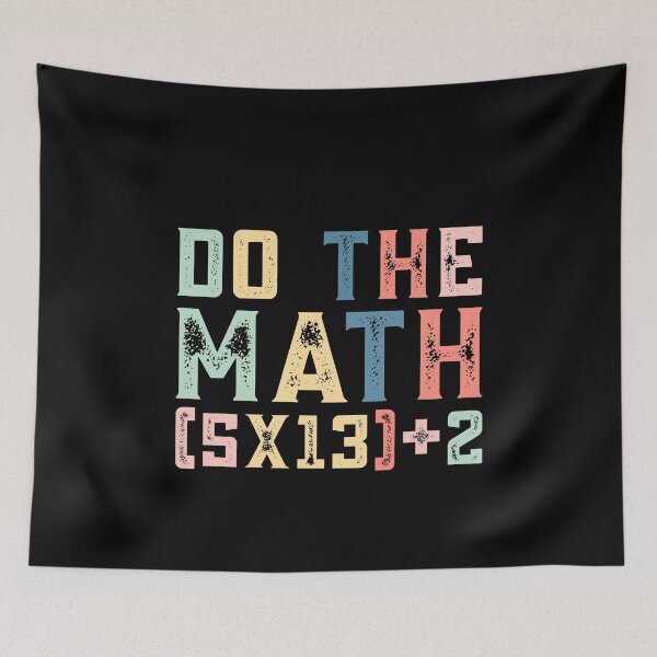 Item preview, Do The Math (5×13)+2, 67 Meme Funny Six Seven designed and sold by PerfectMatch.