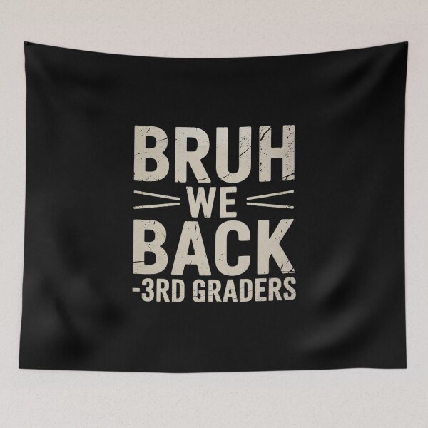 Item preview, Bruh We Back 3rd Graders First Day Of Third Grade Boys Kids  designed and sold by BeetleMalon.